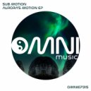 Sub Motions - Astral Sunset (Original Mix)