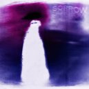 STRXIN MANE - SORROW