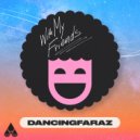 DancingFaraZ - With My Friends (Extended Instrumental)