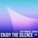 Next Promises, Sonaba - Enjoy The Silence (Original Mix)