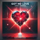 Chrisy Stebbeds - Got No Love (Original Mix)