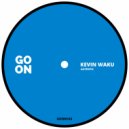Kevin Waku - Autentic (Original Mix)