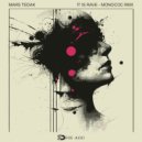 Mars Tedak - It Is Rave