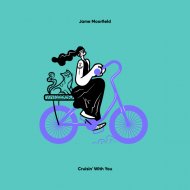 Jame Moorfield - Cruisin\' With You