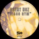 Agent Noz - Disco Gym